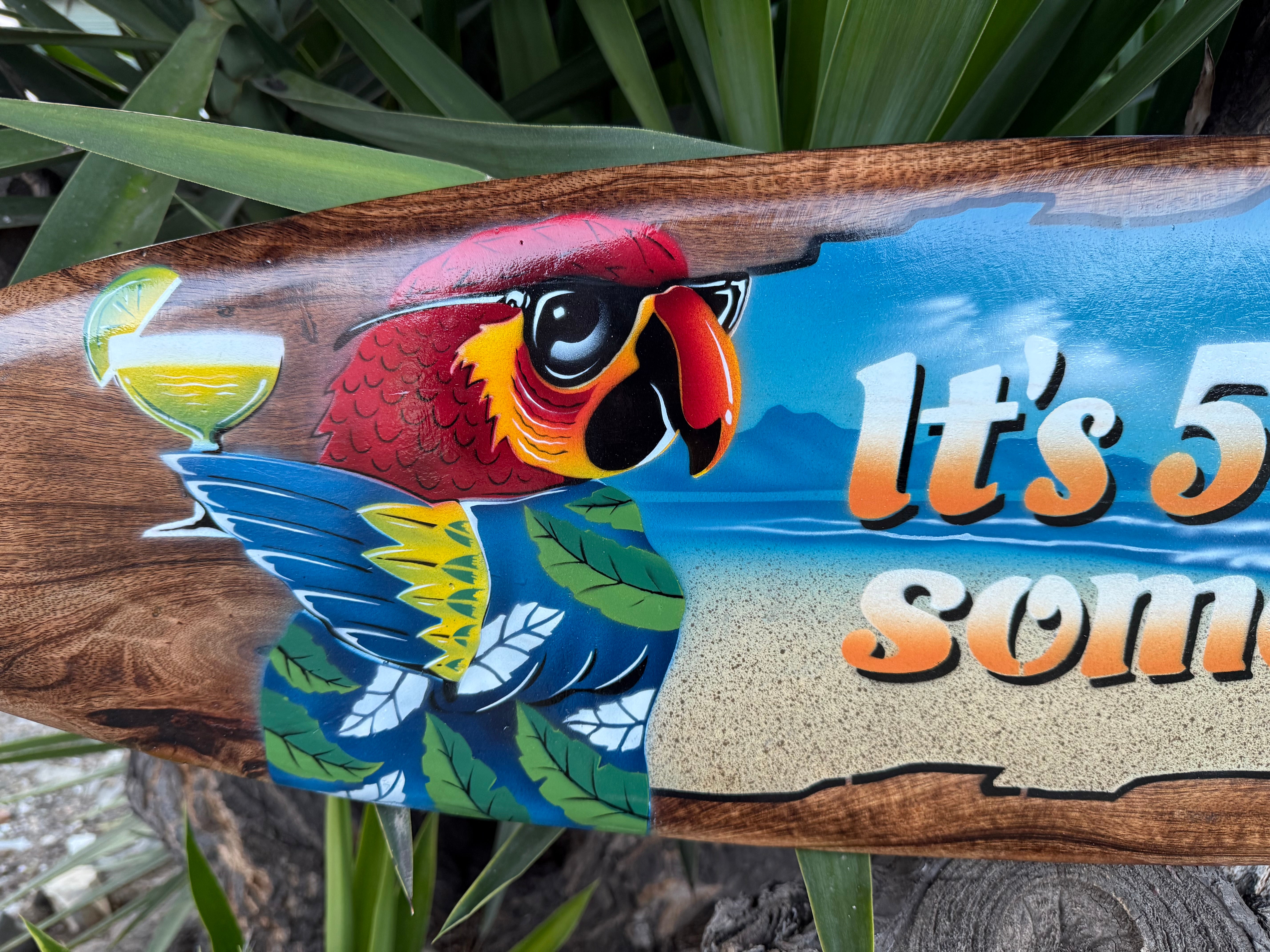 It's 5 0'clock Somewhere Drinking Parrot Airbrushed Surfboard Wall