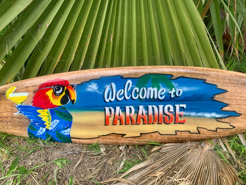 Welcome to Paradise Tropical Parot Surfboard Wall Plaque  39"x 10"