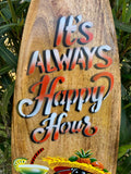 It's Always Happy Hour Drinking Parrot Airbrushed Surfboard Wall Plaque Tiki Bar  39"x 10"