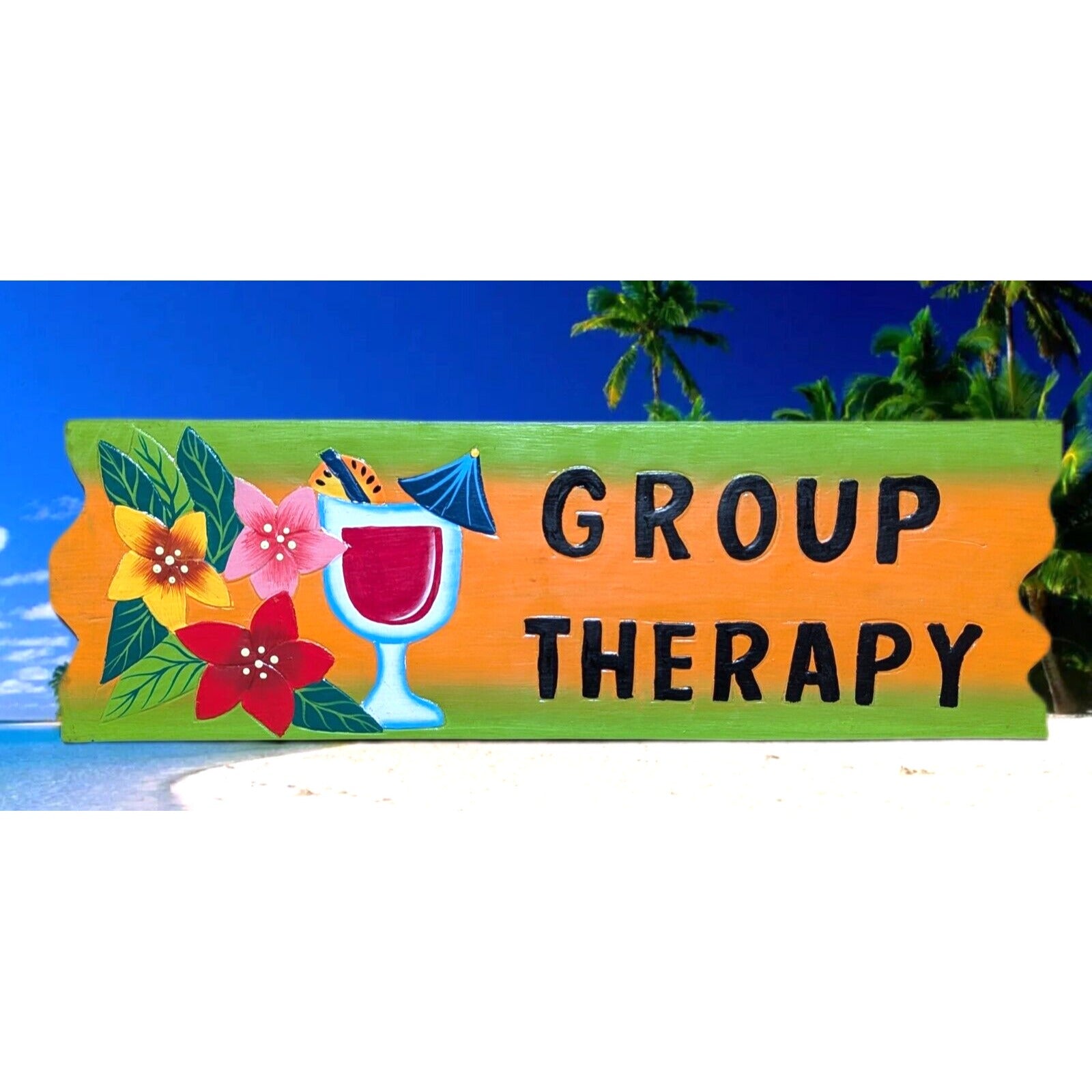 tiki bar decorative sign Group Therapy